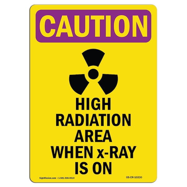 OSHA RADIATION, High Radiation Area W/ Symbol, 18in X 12in Rigid Plastic, OS-CR-P-1218-V-10230